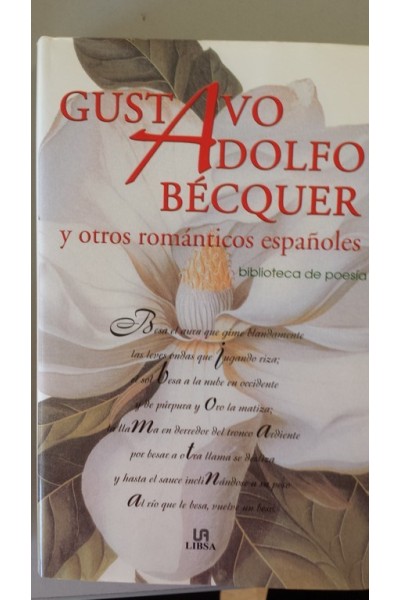 Gustavo Adolfo Bécquer y otros románticos españoles